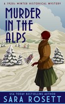 High Society Lady Detective 8 - Murder in the Alps