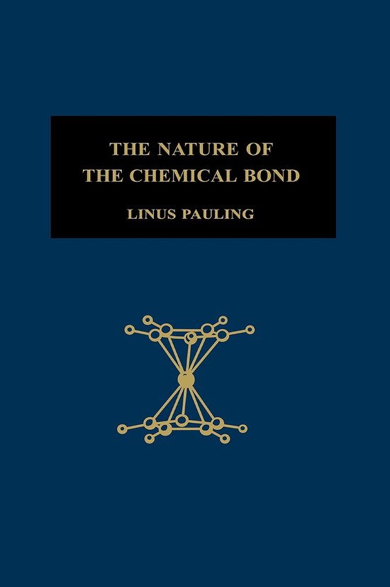 The Nature of the Chemical Bond - cover