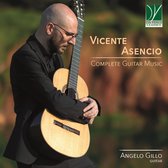 Angelo Gillo - Vicente Asencio: Complete Guitar Music (CD)