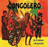 Congolero - De La Habana À Brazzaville (CD)