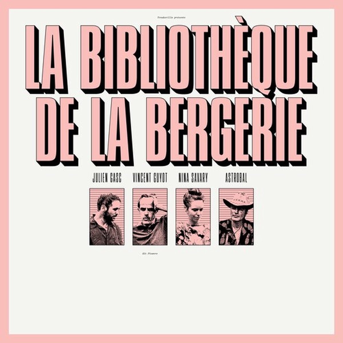 La Bibliothèque De La Bergerie - La Bibliothèque De La Bergerie (LP)