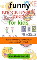Funny Knock Knock Jokes For Kids