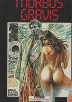 Druuna 3 - Collection Prestige Dargaud - Fantasy Erotiek Strip - Morbus Gravis