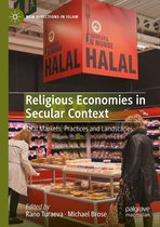 New Directions in Islam - Religious Economies in Secular Context