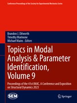 Conference Proceedings of the Society for Experimental Mechanics Series- Topics in Modal Analysis & Parameter Identification, Volume 9