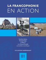 La francophonie en action- La francophonie en action