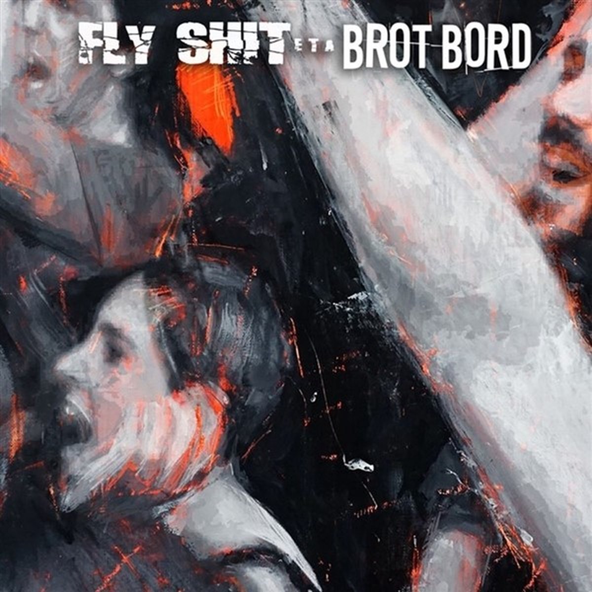 Fly Shit & Brot Bord - Fly Shit Eta Brot Bord (LP)