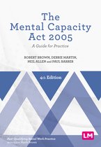 Post-Qualifying Social Work Practice Series-The Mental Capacity Act 2005