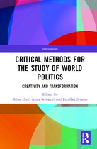 Interventions- Critical Methods for the Study of World Politics