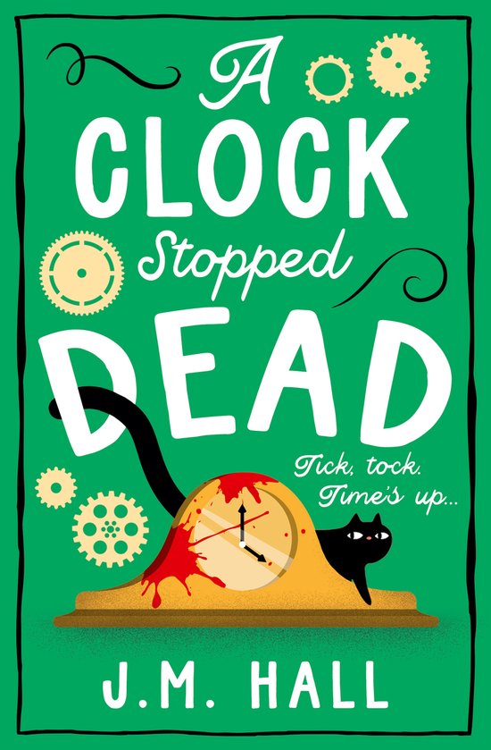 The Retired Teacher Mysteries-A Clock Stopped Dead - cover
