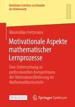 Bielefelder Schriften zur Didaktik der Mathematik- Motivationale Aspekte mathematischer Lernprozesse