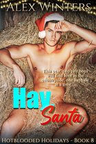 Hotblooded Holidays 8 - Hay, Santa