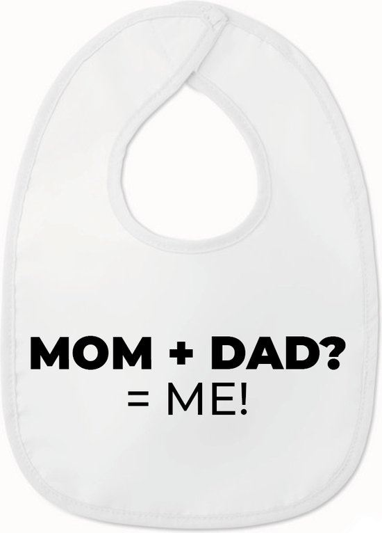 Slabbetje met tekst - Mom + Dad is me - Zwangerschapsaankondiging - Wit ...