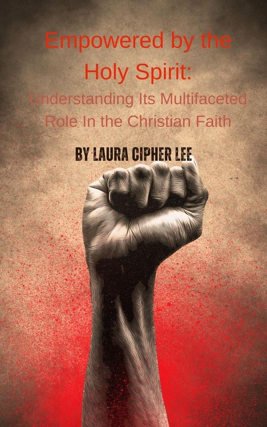 Empowered by the Holy Spirit: Understanding Its Multifaceted Role in ...