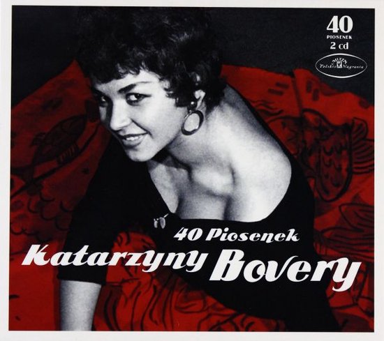Katarzyna Bovery: 40 Piosenek (digipack) [2CD]