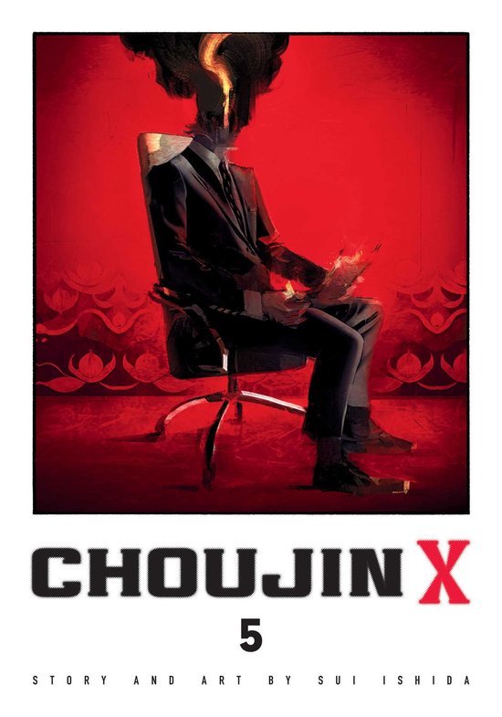 Couverture de Choujin X, Vol. 5 : un homme en costume avec des flammes sortant de sa tête est assis sur une chaise rouge devant un fond rouge.