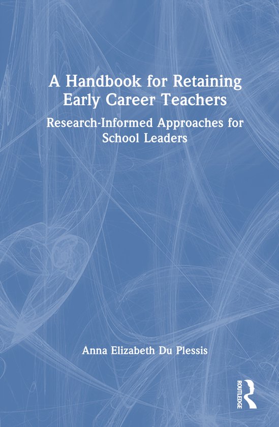 A Handbook for Retaining Early Career Teachers - cover