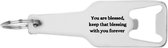 Akyol - you are blessed keep that blessing with you flesopener - Quotes - familie vrienden - cadeau - 105 x 25mm
