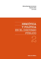 Ciencias del Lenguaje - Semiótica y política en el discurso público 2