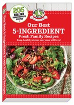 Our Best Recipes- Our Best 5-Ingredient Fresh Family Recipes