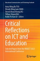 Educational Communications and Technology Yearbook - Critical Reflections on ICT and Education