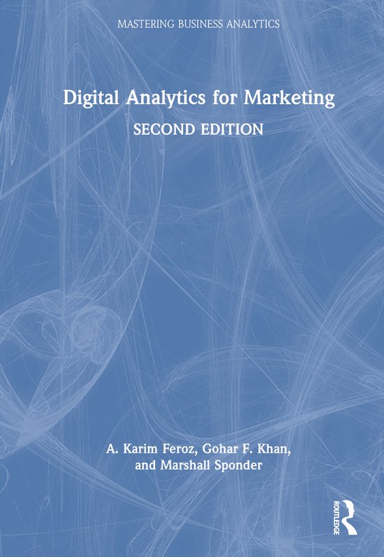 Mastering Business Analytics- Digital Analytics for Marketin ... - cover