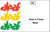3x Tekstbordje mini Alaaf rood/geel/groen - 6cm x 11cm dikte 5mm - hout - Raam decoratie thema feest festival Carnaval optocht