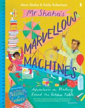Mr Shaha’s Marvellous Machines