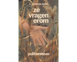 Ze vragen erom