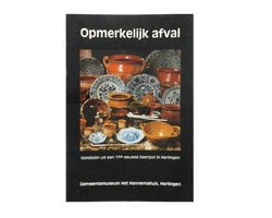 Opmerkelijk Afval