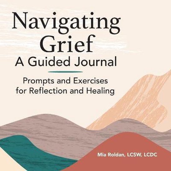 Navigating Grief: A Guided Journal - cover