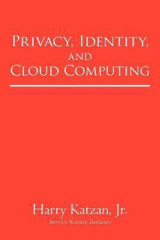 Privacy, Identity, and Cloud Computing - cover