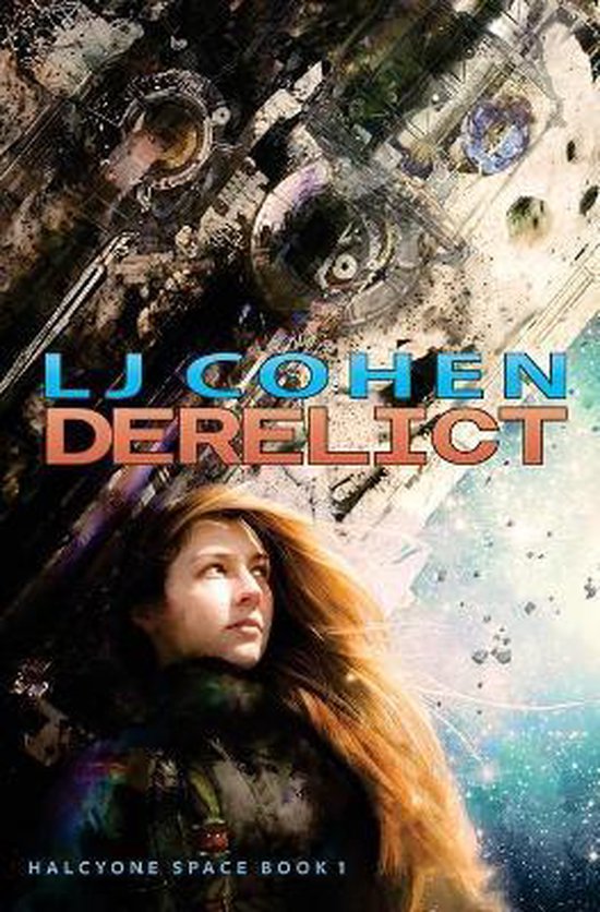 Derelict, Lj Cohen 9780984787081 Boeken