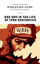 Canon Classics Literature- Worldview Guide for One Day in the Life of Ivan Denisovich