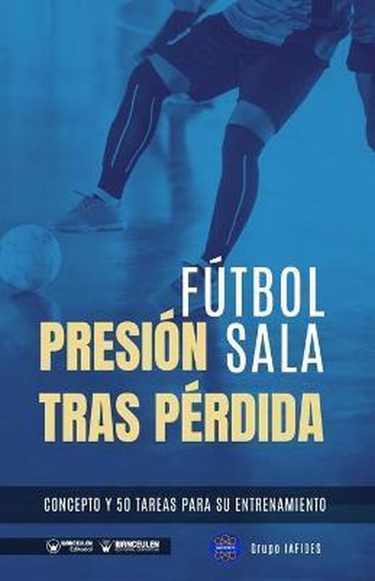 Fútbol sala. Presión tras pérdida - cover
