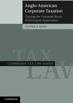 Anglo-American Corporate Taxation