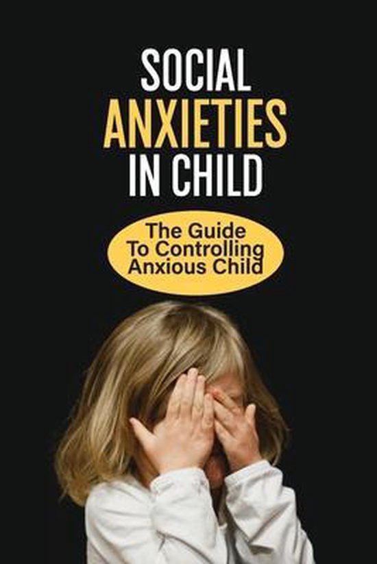 Social Anxieties In Child - cover