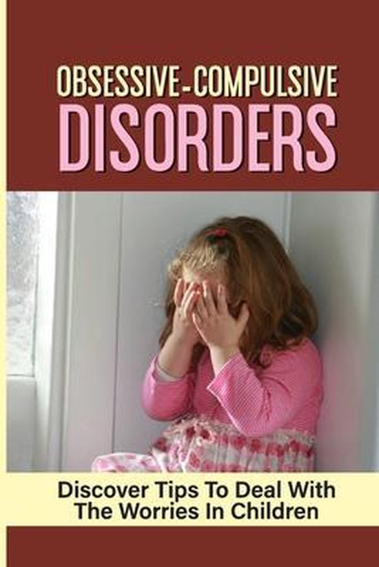 Obsessive-Compulsive Disorders - cover