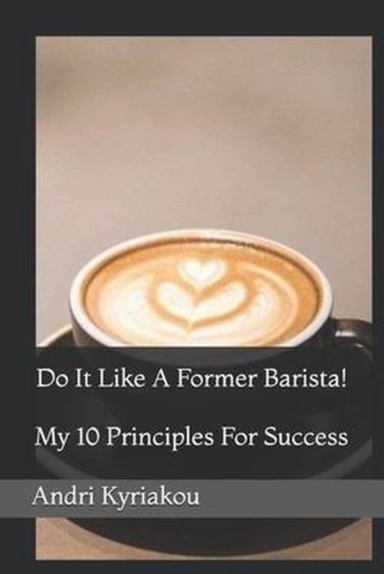 The Former Barista Project- Do It Like A Former Barista!