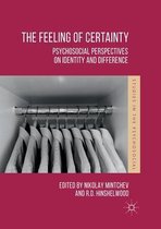 Studies in the Psychosocial-The Feeling of Certainty