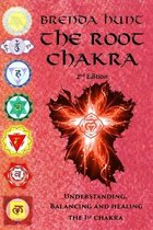 Chakra Healing, Understanding, Balancing and Healing the Chakras-The Root Chakra