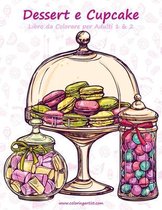 Dessert e Cupcake Libro da Colorare per Adulti 1 & 2
