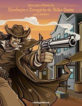 Livro para Colorir de Cowboys e Cowgirls do Velho Oeste para Adultos 1