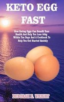 Keto Egg Fast