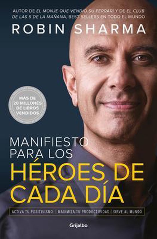 Manifiesto para los héroes de cada día: Activa tu positivi ... - cover