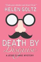 Death By Disguise