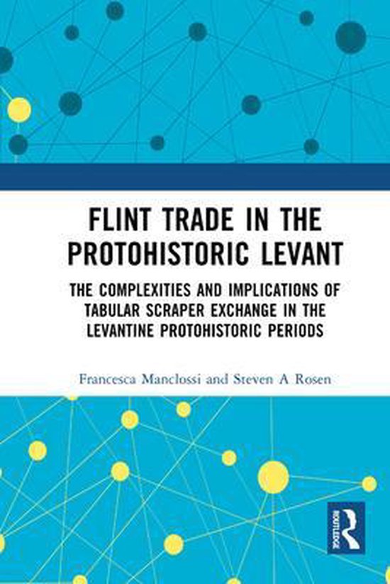 Flint Trade in the Protohistoric Levant - cover
