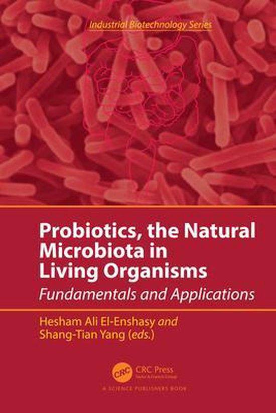 Industrial Biotechnology - Probiotics, the Natural Microbiot ... - cover