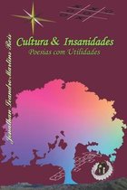 Cultura & Insanidades