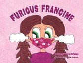 Furious Francine